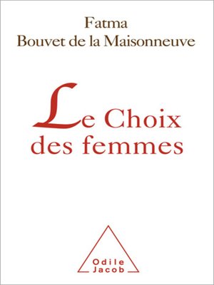 cover image of Le Choix des femmes